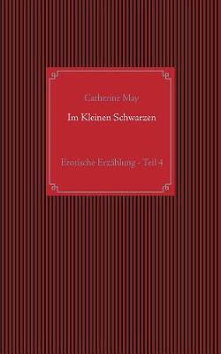 Im Kleinen Schwarzen - Teil 4