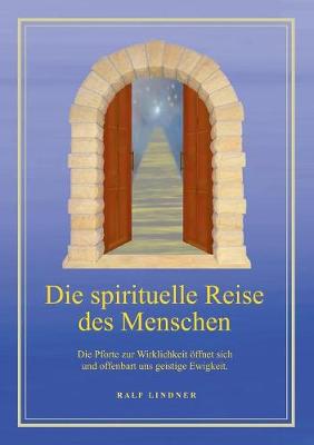 Die spirituelle Reise des Menschen