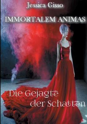 Die Gejagte Der Schatten