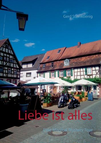 Liebe ist alles
