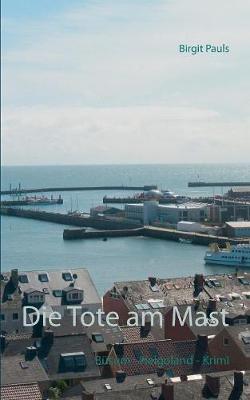 Die Tote am Mast