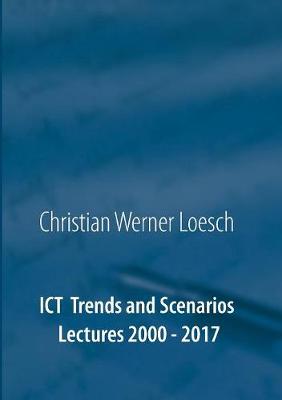 ICT Trends and Scenarios