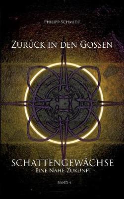 Zuruck in Den Gossen