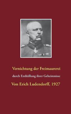 Vernichtung der Freimaurerei durch Enthullung ihrer Geheimnisse