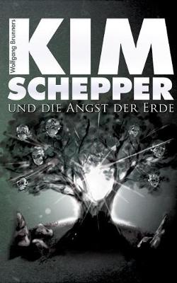 Kim Schepper und die Angst der Erde