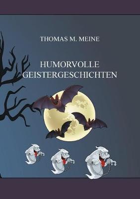 Humorvolle Geistergeschichten