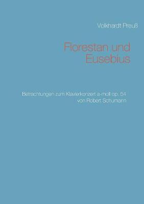 Florestan und Eusebius