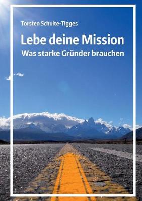 Lebe deine Mission