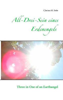 All-Drei-Sein eines Erdenengels