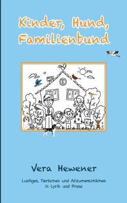 Kinder, Hund, Familienbund