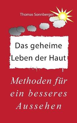 Das geheime Leben der Haut, der Faszien