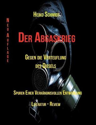 Der Abgaskrieg