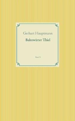 Bahnwärter Thiel