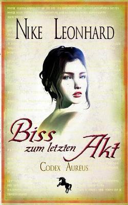Biss zum letzten Akt