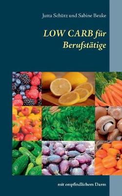 Low Carb fur Berufstatige