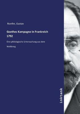 Goethes Kampagne in Frankreich 1792