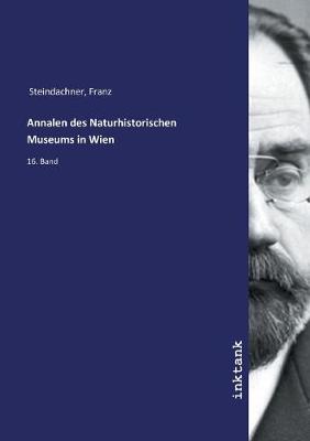 Annalen des Naturhistorischen Museums in Wien