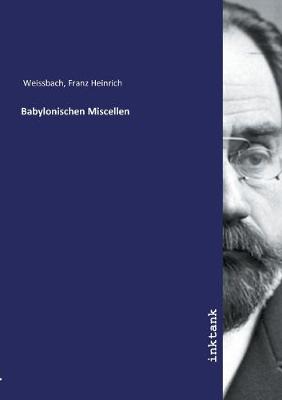 Babylonischen Miscellen