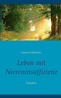 Leben mit Niereninsuffizienz