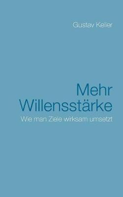 Mehr Willensstärke