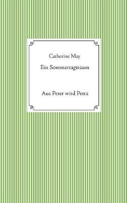 Ein Sommertagtraum