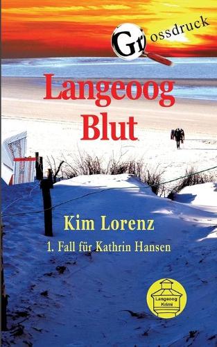 Langeoog Blut Grossdruck