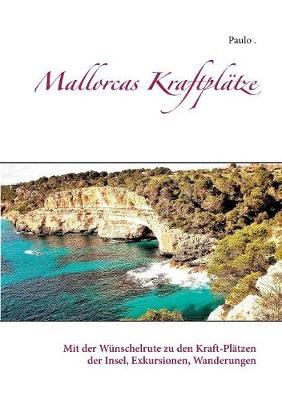 Mallorcas Kraftpl tze