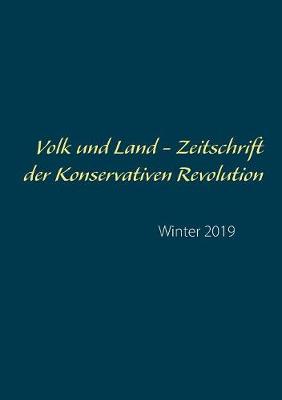 Volk und Land - Zeitschrift der Konservativen Revolution
