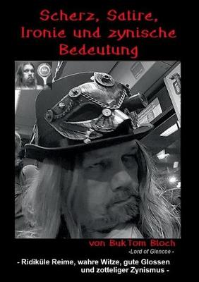 Scherz, Satire, Ironie und zynische Bedeutung