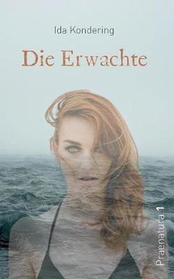 Die Erwachte