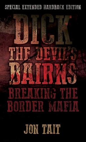 Dick the Devil's Bairns