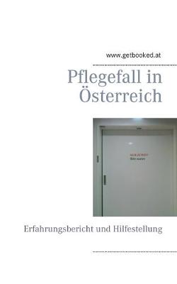 Pflegefall in OEsterreich