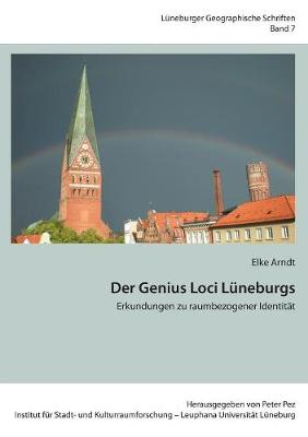Der Genius Loci Lüneburgs