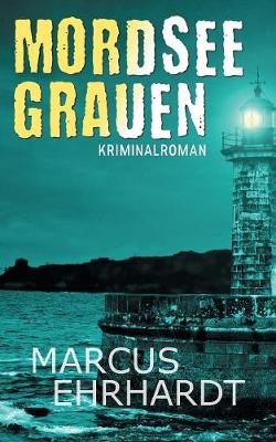 Mordseegrauen