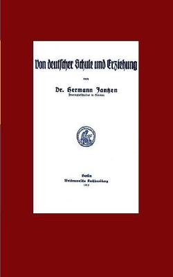 Von deutscher Schule und Erziehung