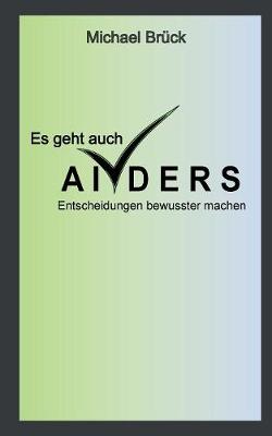 Es geht auch anders