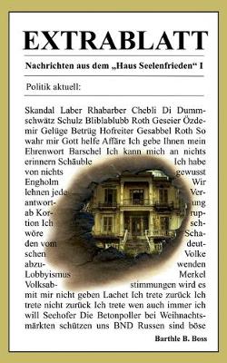 Extrablatt - Nachrichten aus dem Haus Seelenfrieden I