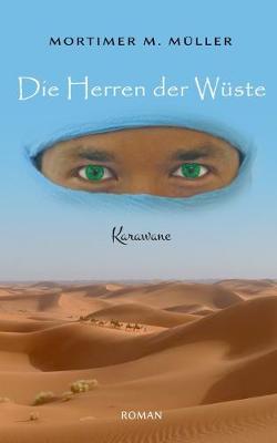 Die Herren der Wüste