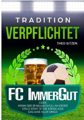 Der FC ImmerGut