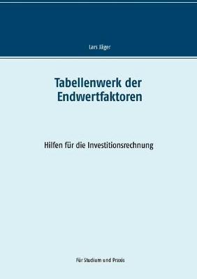 Tabellenwerk der Endwertfaktoren