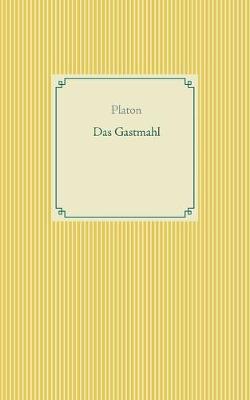 Das Gastmahl