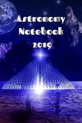 Astronomy Notebook 2019