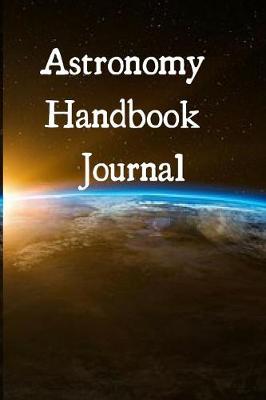 Astronomy Handbook Journal