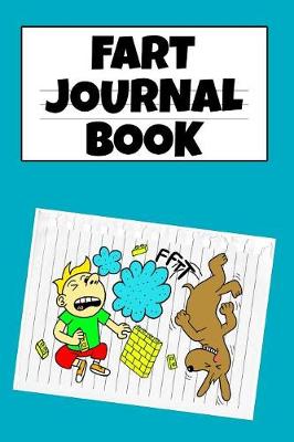 Fart Journal Book