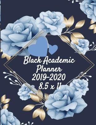 Black Academic Planner 2019-2020 8.5 x 11
