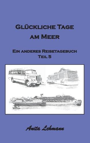 Glückliche Tage am Meer