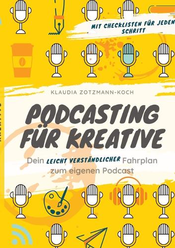 Podcasting fur Kreative