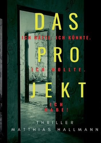 Das Projekt