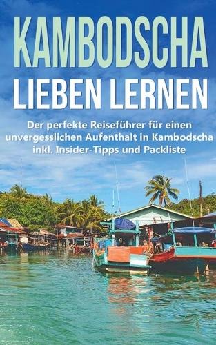 Kambodscha lieben lernen