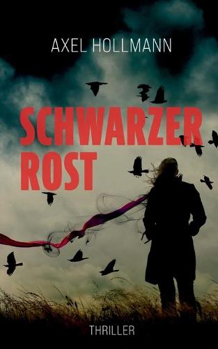 Schwarzer Rost